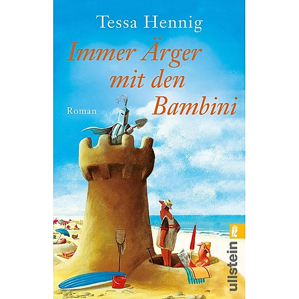 Immer Ärger mit den Bambini, Tessa Hennig