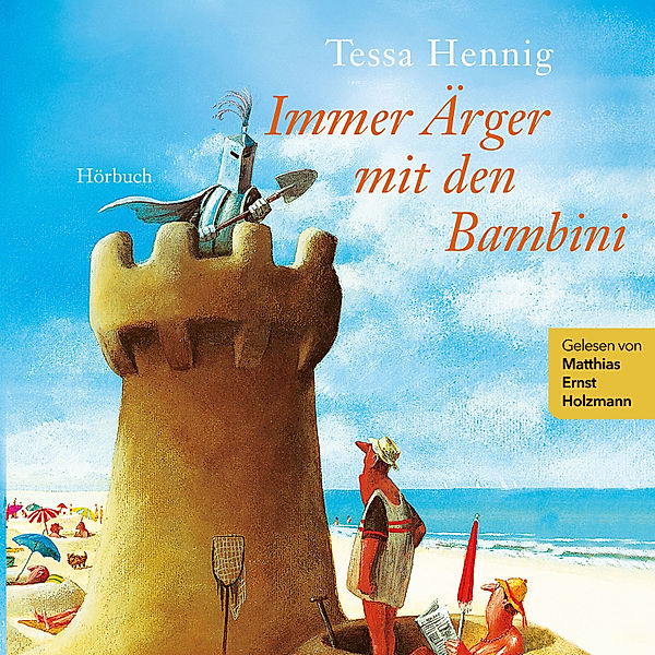 Immer Ärger mit den Bambini, Tessa Hennig