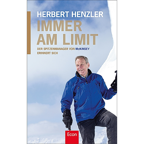 Immer am Limit, Herbert A. Henzler