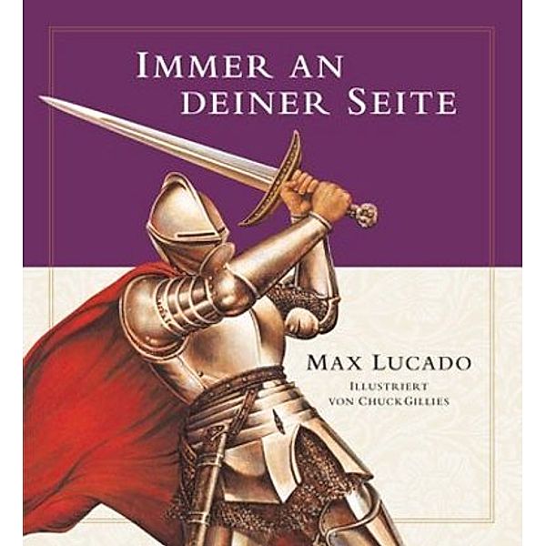 Immer an deiner Seite, Max Lucado