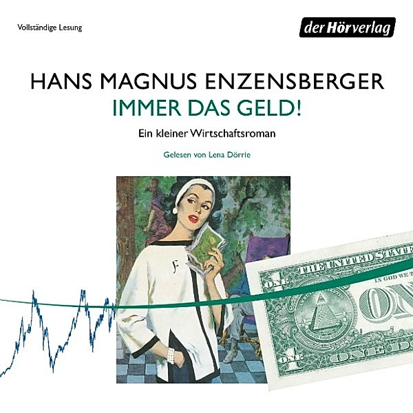 Immer das Geld!, Hans Magnus Enzensberger