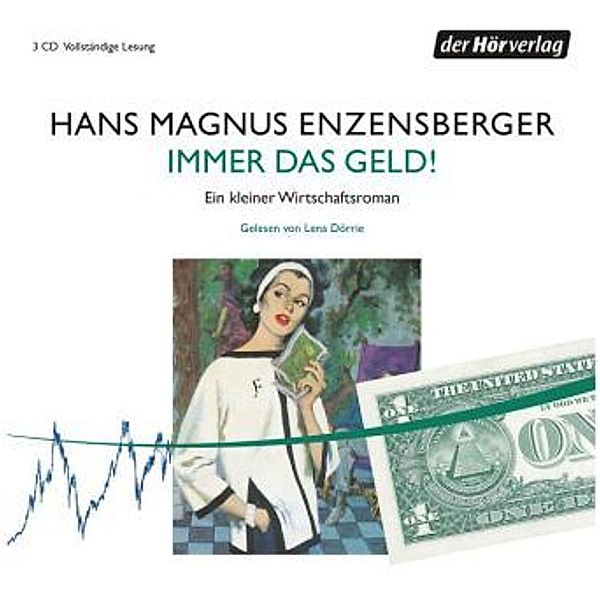 Immer das Geld!, 3 Audio-CDs, Hans Magnus Enzensberger