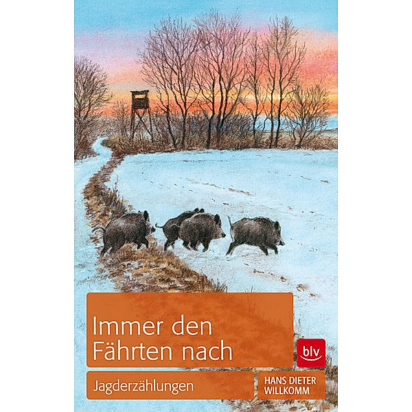 Immer den Fährten nach, Hans-Dieter Willkomm