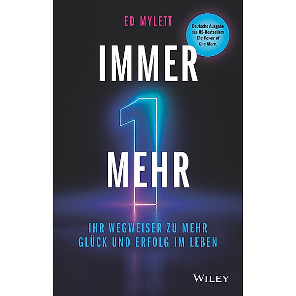 Immer eins mehr!, Ed Mylett