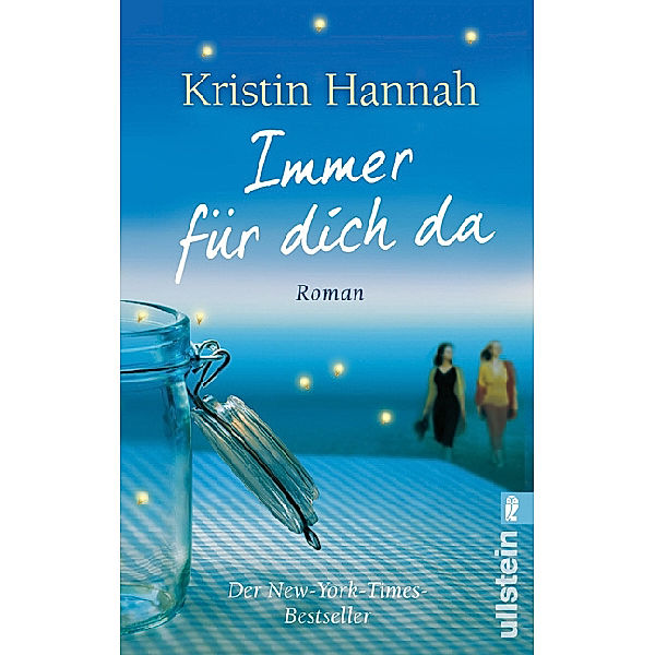 Immer für dich da, Kristin Hannah