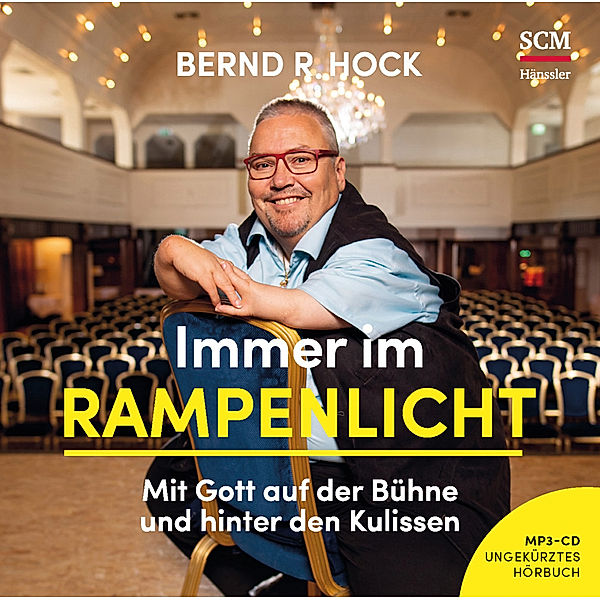 Immer im Rampenlicht - Hörbuch,Audio-CD, MP3, Bernd R. Hock