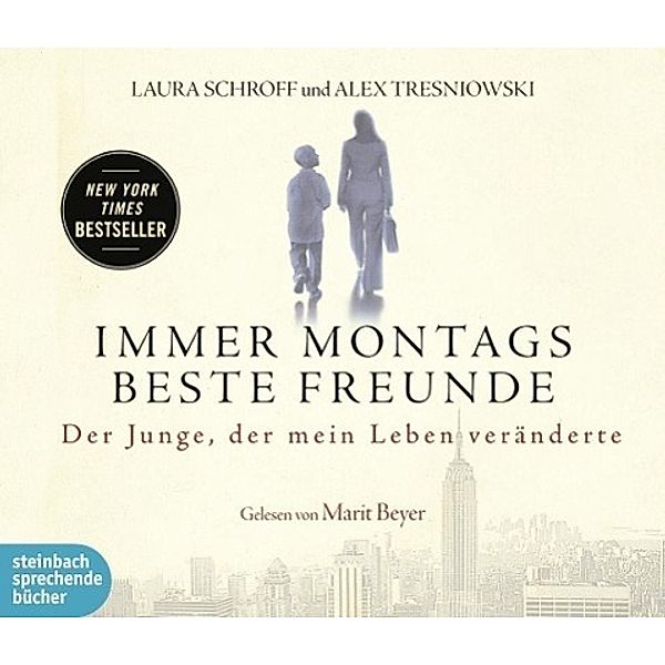 Immer montags beste Freunde, Audio-CD, Laura Schroff, Alex Tresniowski