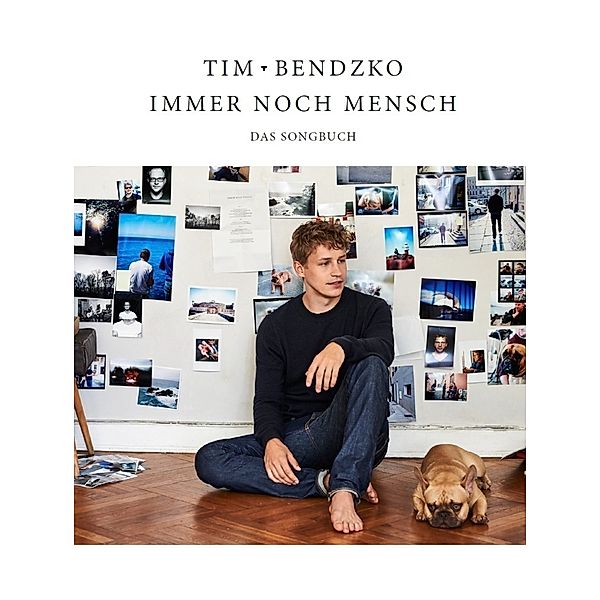 Immer noch Mensch - Das Songbuch, Tim Bendzko