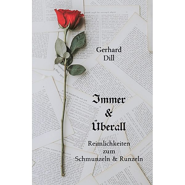 Immer & Überall, Gerhard Dill