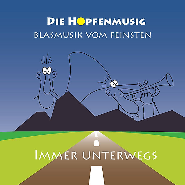 Immer Unterwegs, Die Hopfenmusig