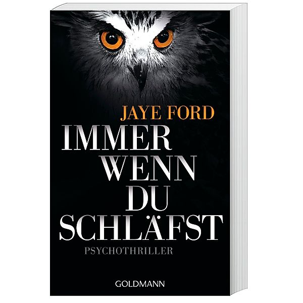 Immer wenn du schläfst, Jaye Ford