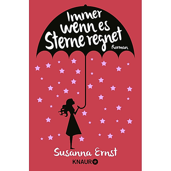 Immer wenn es Sterne regnet, Susanna Ernst