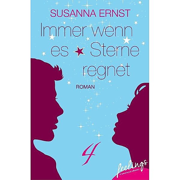 Immer wenn es Sterne regnet 4, Susanna Ernst