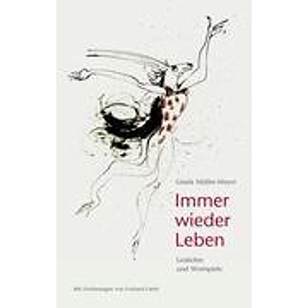 Immer wieder Leben, Gisela Müller-Meyer