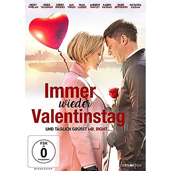 Immer wieder Valentinstag, Steven R. Monroe