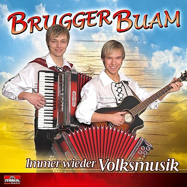 Immer wieder Volksmusik, Brugger Buam