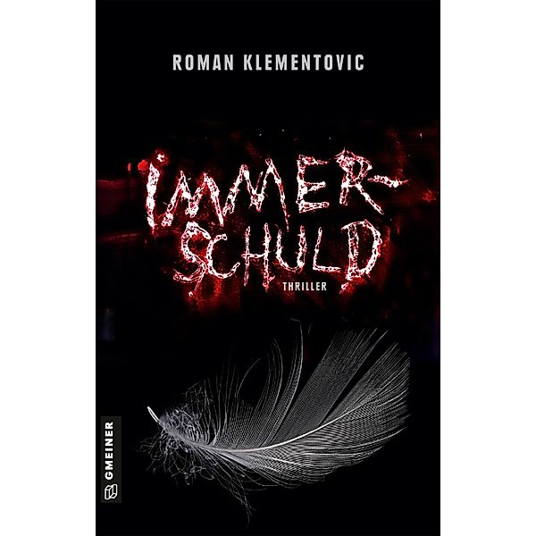 Immerschuld, Roman Klementovic