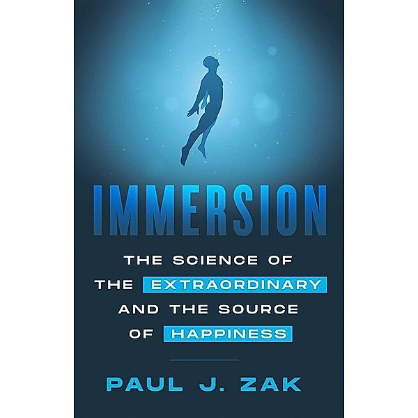 Immersion, Paul J. Zak