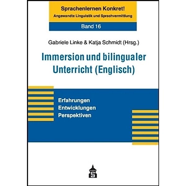 Immersion und bilingualer Unterricht (Englisch)