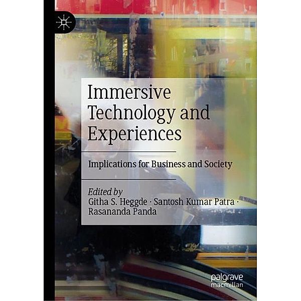 Immersive Technology and Experiences