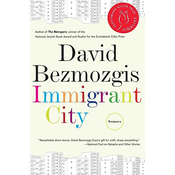 Immigrant City, David Bezmozgis