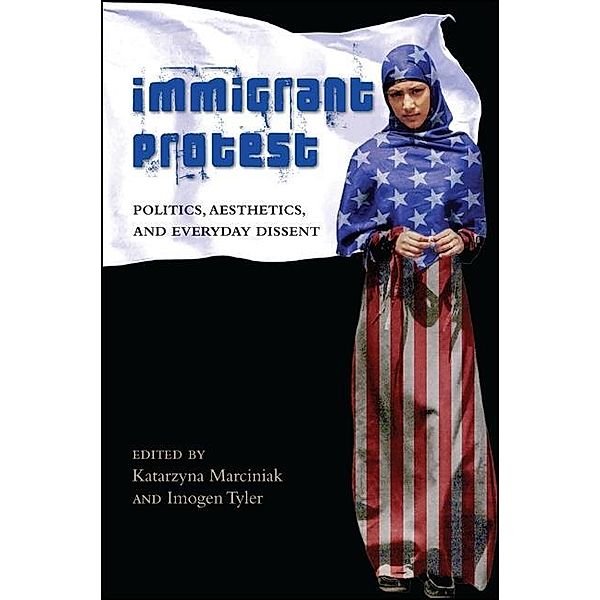 Immigrant Protest / SUNY Press