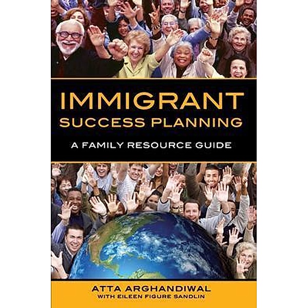 Immigrant Success Planning, Atta Arghandiwal