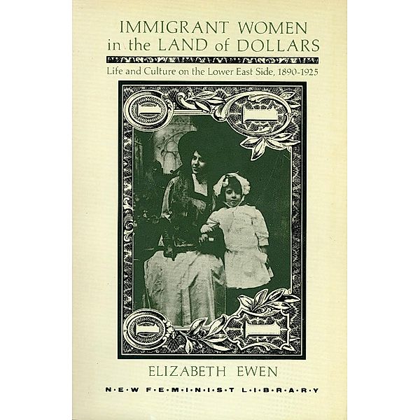 Immigrant Women, Elizabeth Ewen