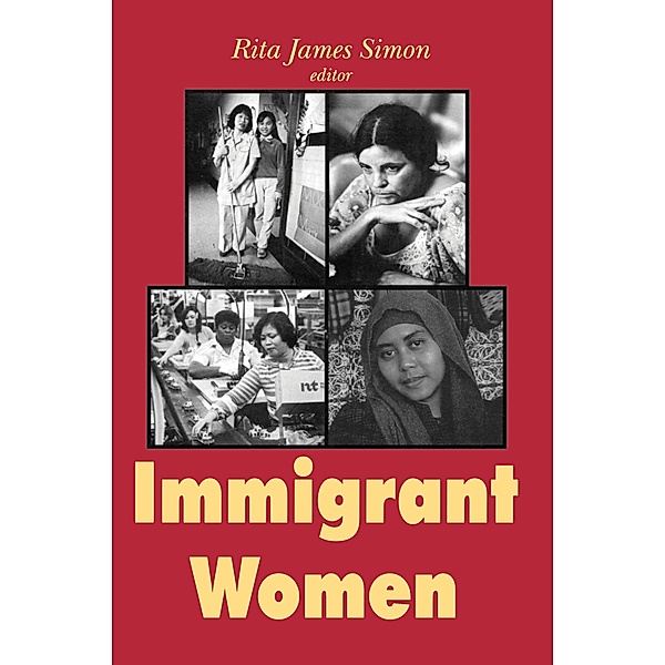 Immigrant Women, Rita J. Simon
