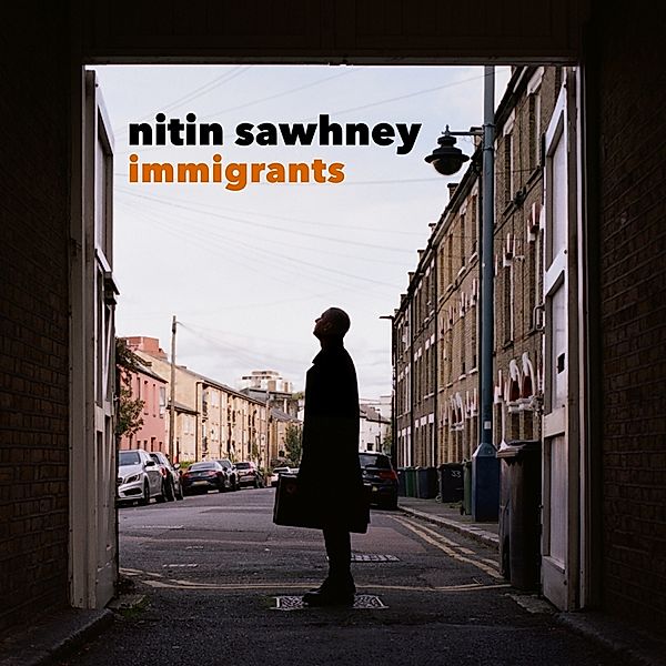 Immigrants, Nitin Sawhney