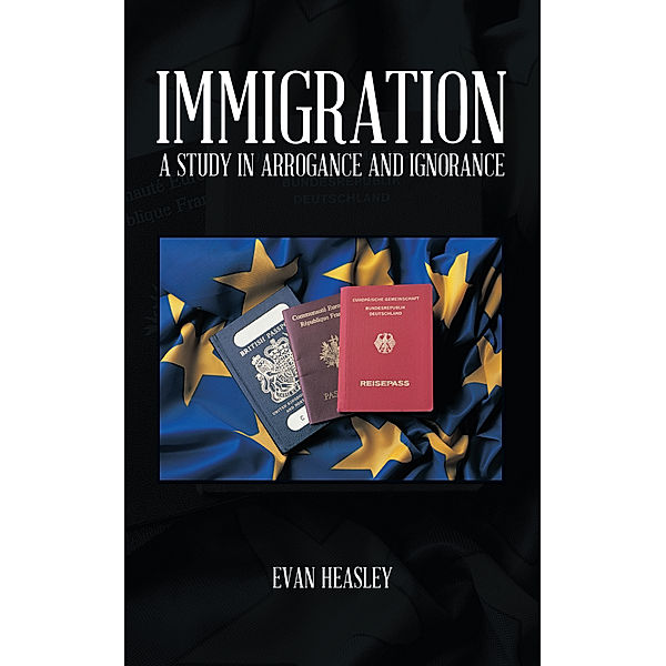 Immigration, Evan Heasley