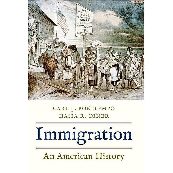 Immigration, Carl J. Bon Tempo, Hasia R. Diner