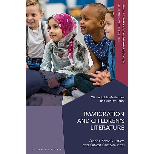 Immigration and Children's Literature, Wilma Robles-Melendez, Audrey Henry
