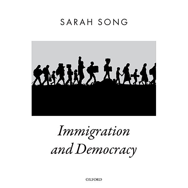 Immigration and Democracy, Sarah Song