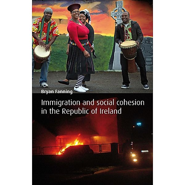 Immigration and Social Cohesion in the Republic of Ireland, Bryan Fanning