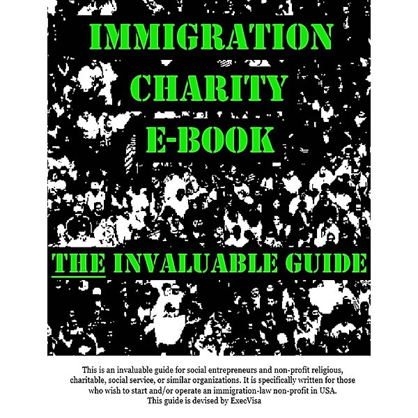 Immigration Charity E-book, Execvisa