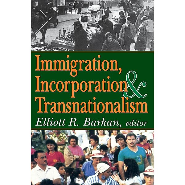 Immigration, Incorporation and Transnationalism