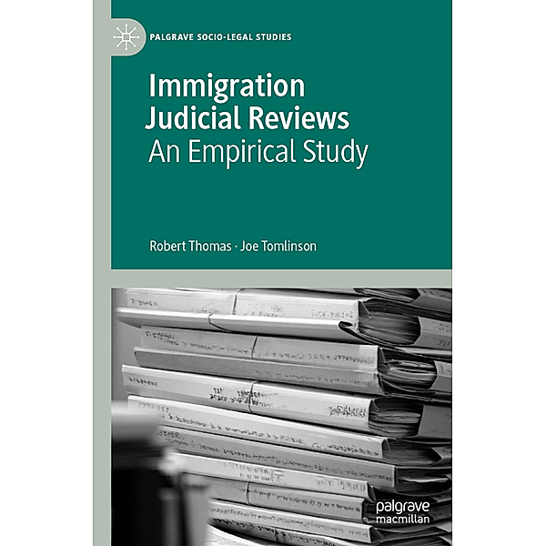 Immigration Judicial Reviews, Robert Thomas, Joe Tomlinson