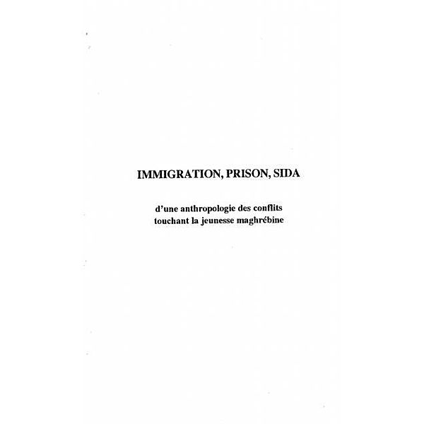 Immigration, Prison, Sida / Hors-collection, Moumen-Marcoux Radhia
