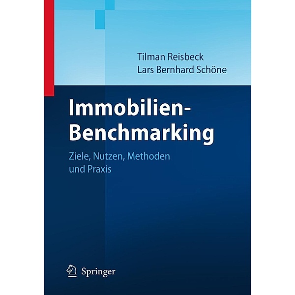 Immobilien-Benchmarking, Tilman Reisbeck, Lars Schöne
