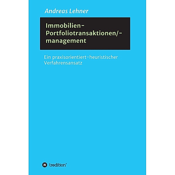 Immobilien-Portfoliotransaktionen-/ management, Andreas Lehner