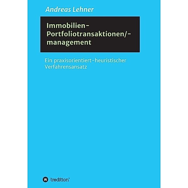 Immobilien-Portfoliotransaktionen-/ management, Andreas Lehner