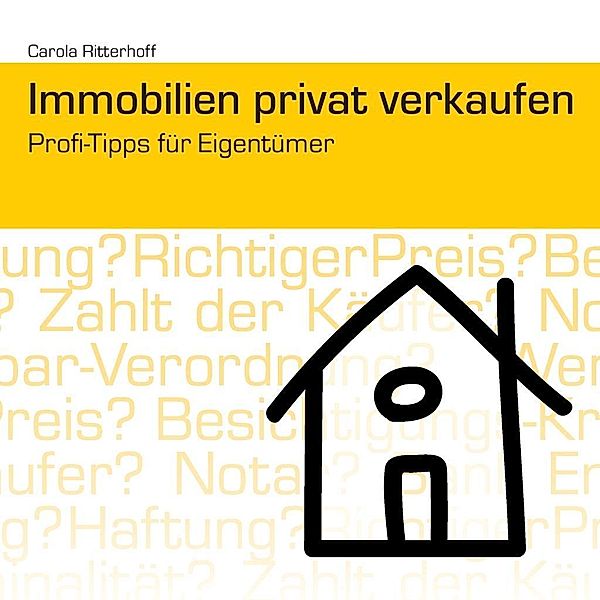 Immobilien privat verkaufen, Carola Ritterhoff