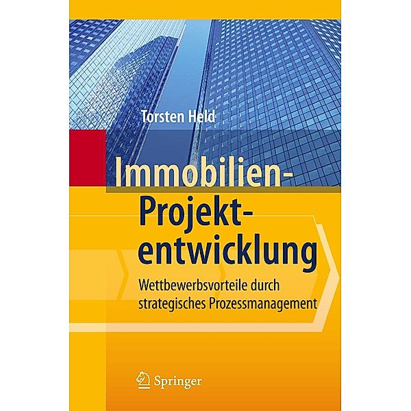 Immobilien-Projektentwicklung, Torsten Held