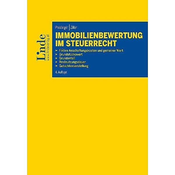 Immobilienbewertung im Steuerrecht, Christian Prodinger, Manuela Ziller