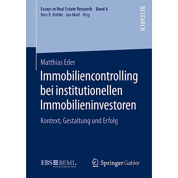 Immobiliencontrolling bei institutionellen Immobilieninvestoren, Matthias Eder