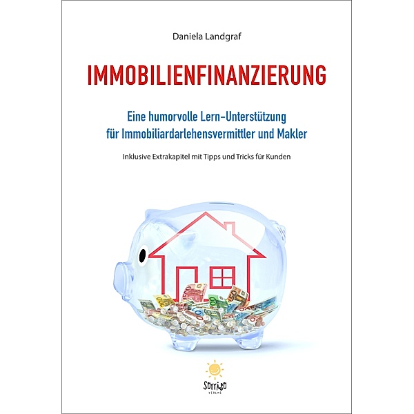 Immobilienfinanzierung, Daniela Landgraf