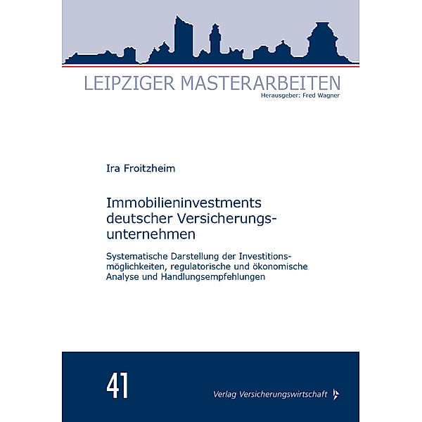 Immobilieninvestments deutscher Versicherungsunternehmen, Ira Froitzheim