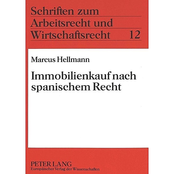 Immobilienkauf nach spanischem Recht, Marcus Hellmann