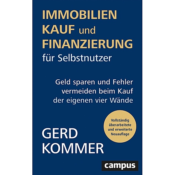 Immobilienkauf und -finanzierung für Selbstnutzer, Gerd Kommer